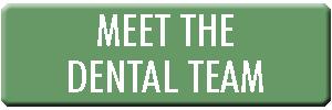 Meet the Dental Team